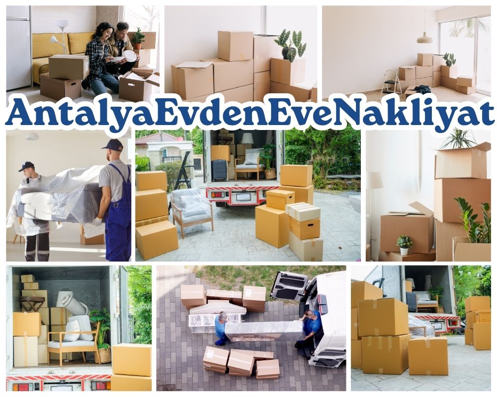 Antalya Efeler Evden Eve Nakliyat